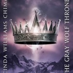 The Gray Wolf Throne - Cinda Williams Chima