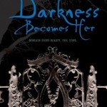 Darkness Becomes Her