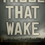 Those That Wake