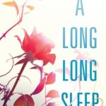A Long Long Sleep