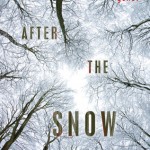 After the Snow - S. D. Crockett