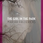 The Girl in the Park - Mariah Fredericks