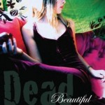Dead Beautiful - Melanie Dugan