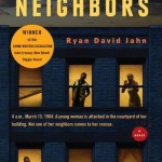 Good Neighbors - Ryan David Jahn