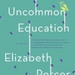 An Uncommon Education - Elizabeth Percer