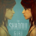 The Shadow Girl
