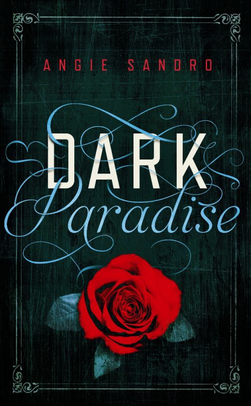 Dark Paradise - Angie Sandro