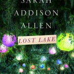 Lost Lake - Sarah Addison Allen