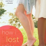 How I Lost You - Janet Gurtler