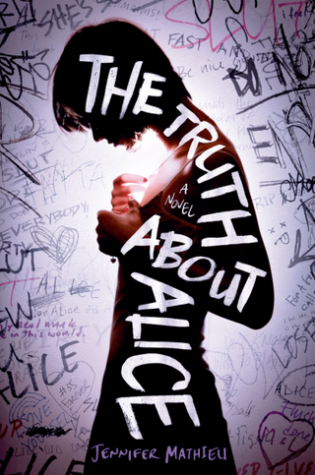 Review: The Truth About Alice by Jennifer Matthieu