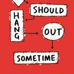 We SHould Hang Out Sometime - Josh Sundquist