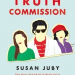 The Truth Commission - Susan Juby
