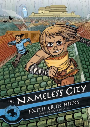 The Nameless City by Faith Erin Hicks