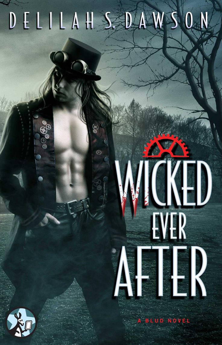 Wicked Ever After (Blud #7) - Delilah S. Dawson