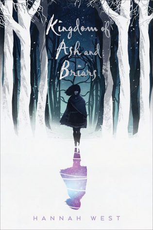 Review: Kingdom of Ash and Briars by Hannah West